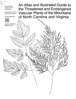 An Atlas and Illustrated Guide to the Threatened and Endangered Vascular Plants of the Mountains of North Carolina and Virginia