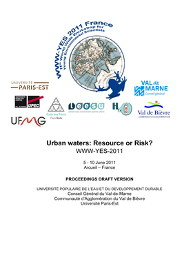 Urban Waters: Resource Or Risk? WWW-YES-2011