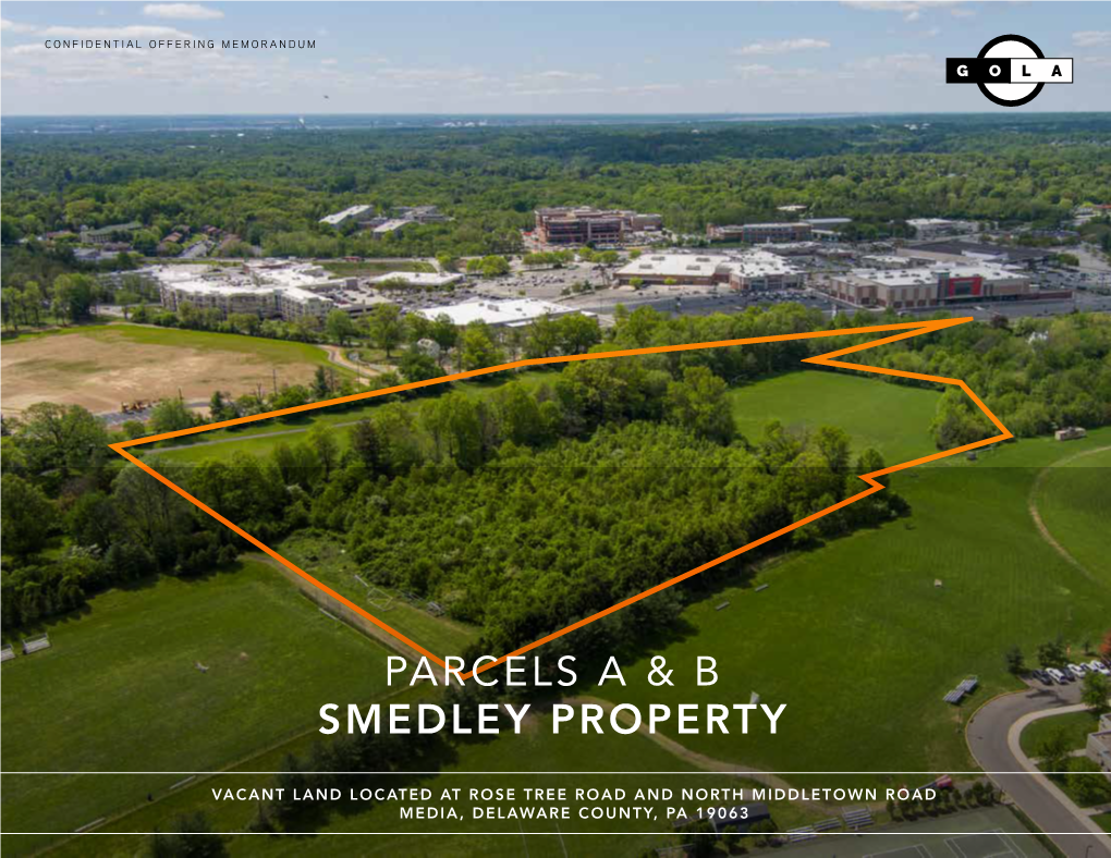 Parcels a & B Smedley Property