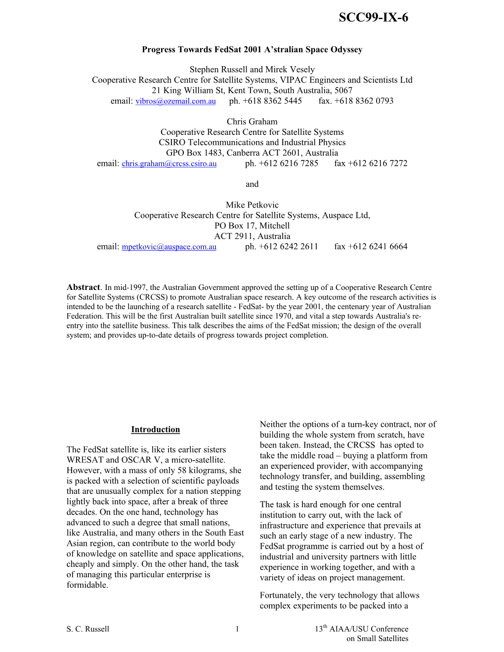 Progress Towards Fedsat 2001 A'stralian Space Odyssey