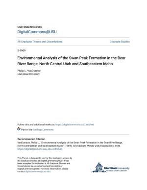 Environmental Analysis of the Swan Peak Formation in the Bear River Range, North-Central Utah and Southeastern Idaho