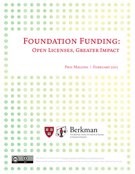 Foundation Funding: Open Licenses, Greater Impact