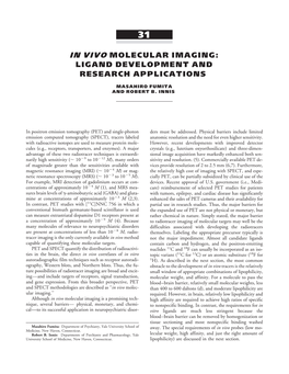 In Vivo Molecular Imaging: Ligand Development and Research Applications