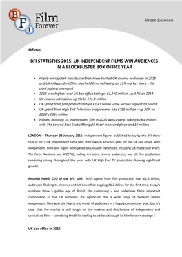 Bfi Statistics 2015: Uk Independent Films Win Audiences in a Blockbuster Box Office Year