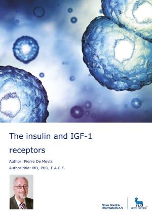 The Insulin and IGF-1 Receptors