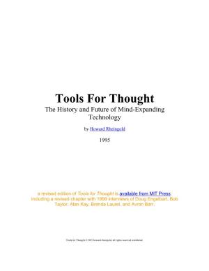 Tools for Thought the History and Future of Mind-Expanding Technology