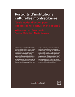 Portraits D'institutions Culturelles Montréalaises