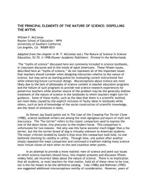The Principal Elements of the Nature of Science: Dispelling the Myths