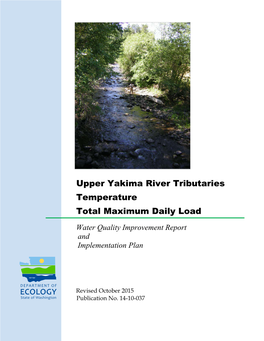 Upper Yakima Tributaries Temperature TMDL Water Quality