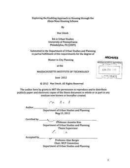 Exploring the Enabling Approach to Housing Through the Abuja Mass Housing Scheme by Nse Umoh BA in Urban Studies University of P