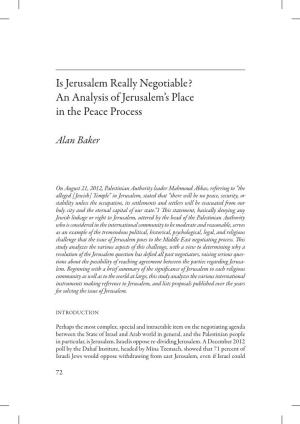 Is Jerusalem Really Negotiable? an Analysis of Jerusalem’S Place in the Peace Process