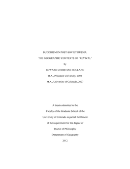 Buddhism in Post-Soviet Russia: the Geographic Contexts of ‘Revival’ Written by Edward Christian Holland Has Been Approved for the Department of Geography