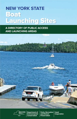 Boat Launching Sites a DIRECTORY of PUBLIC ACCESS and LAUNCHING AREAS