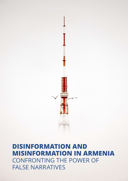 Disinformation and Misinformation in Armenia