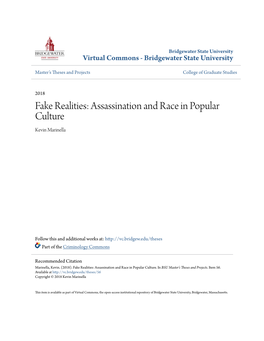 Fake Realities: Assassination and Race in Popular Culture Kevin Marinella
