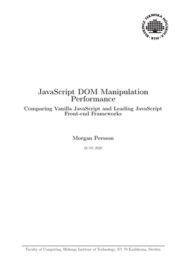 Javascript DOM Manipulation Performance Comparing Vanilla Javascript and Leading Javascript Front-End Frameworks