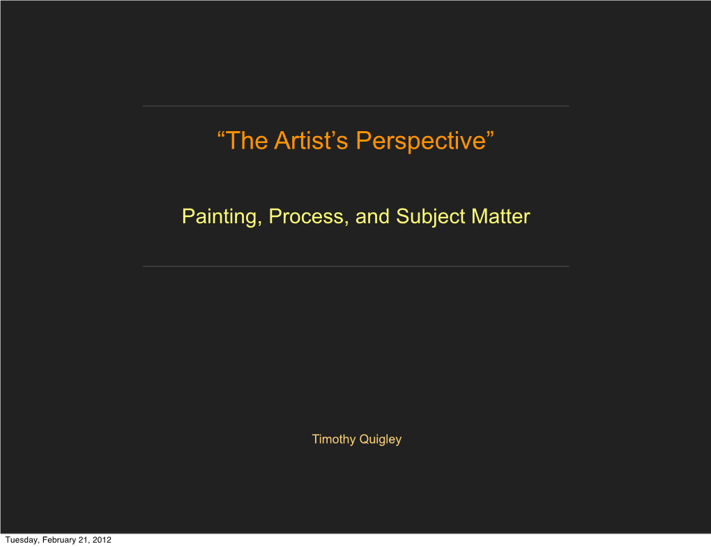 “The Artist's Perspective”