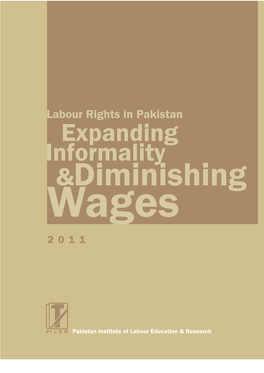 Expanding Informality &Diminishing Wages 2011