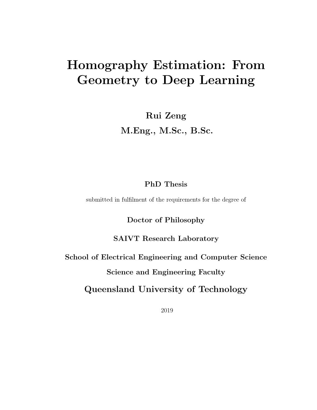 Homography Estimation: from Geometry to Deep Learning