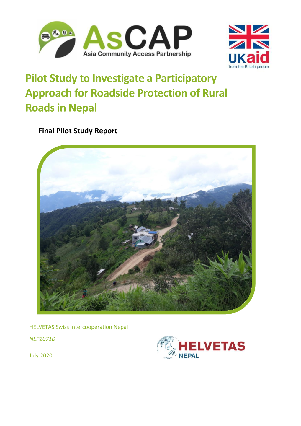 Pilot Study to Investigate a Participatory Approach for Roadside Protection of Rural Roads in Nepal