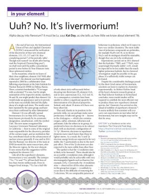 No. It's Livermorium!