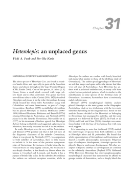Heterolepis: an Unplaced Genus