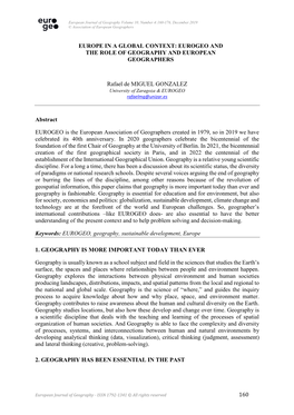 160 EUROPE in a GLOBAL CONTEXT: EUROGEO and the ROLE of GEOGRAPHY and EUROPEAN GEOGRAPHERS Rafael De MIGUEL GONZALEZ Abstract E