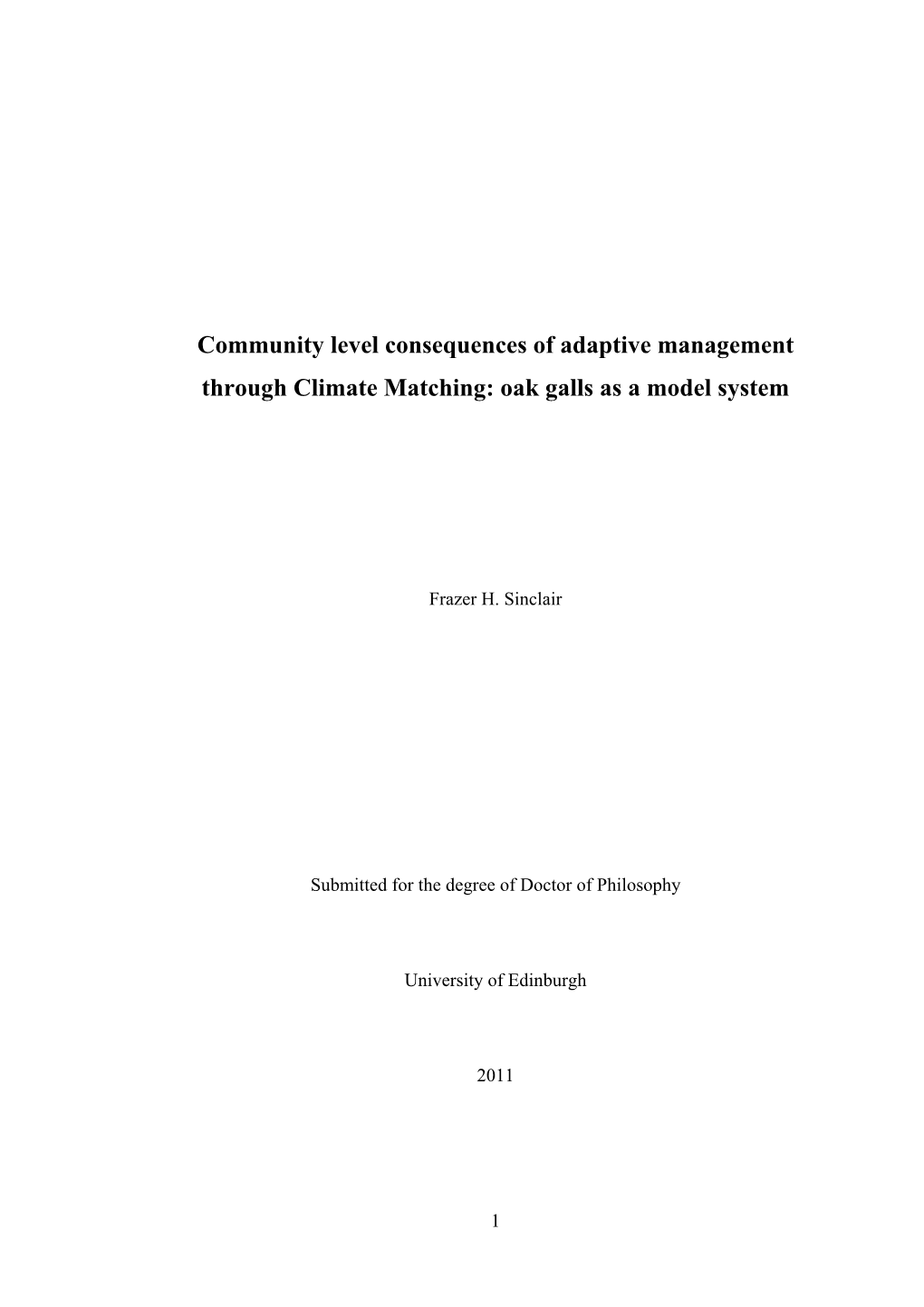 Community Level Consequences of Adaptive Management Through Climate Matching: Oak Galls As a Model System