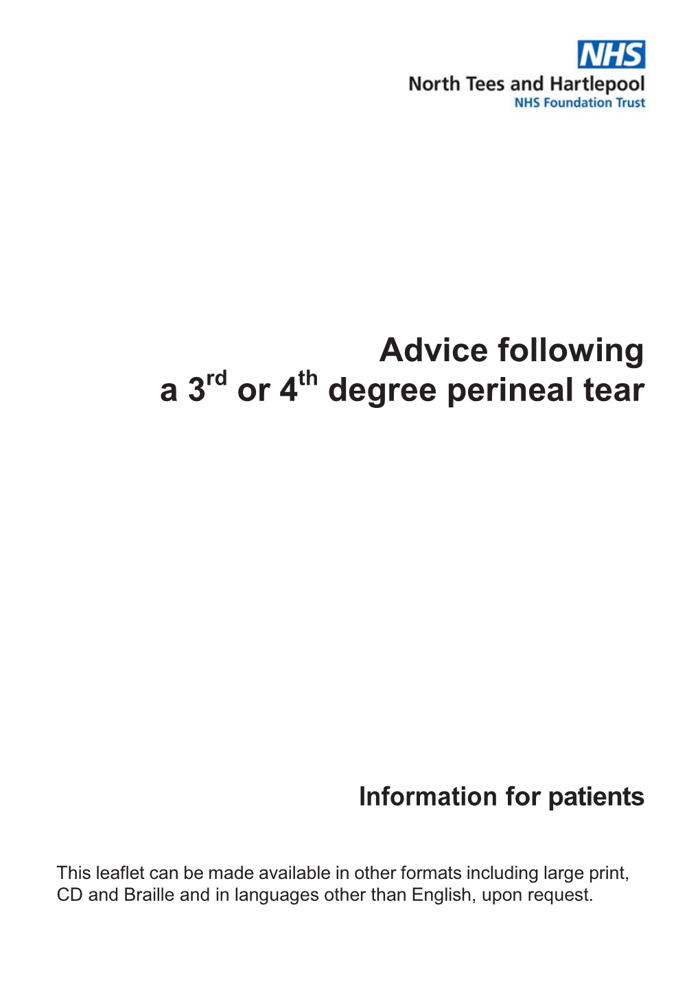 Advice Following a 3Rd Or 4Th Degree Perineal Tear