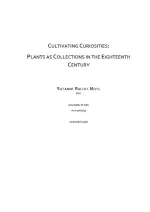 Cultivating Curiosities: Plants As Collections in the Eighteenth Century