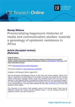 Provincializing Hegemonic Histories of Media and Communication Studies: Towards a Genealogy of Epistemic Resistance in Africa