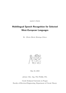Multilingual Speech Recognition for Selected West-European Languages