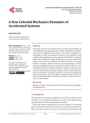 A New Celestial Mechanics Dynamics of Accelerated Systems
