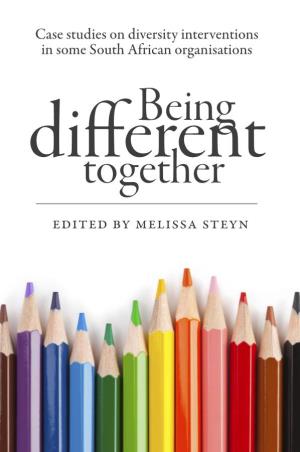 Being Different Together: Case Studies on Diversity Interventions In