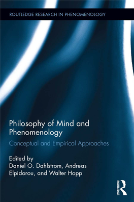 Philosophy of Mind and Phenomenology Conceptual and Empirical Approaches