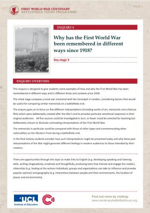 Why Has the First World War Been Remembered in Different Ways Since 1918?