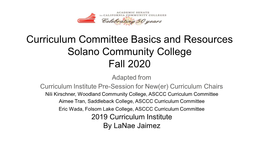 Curriculum Committee Basics and Resources Solano Community College Fall 2020