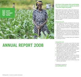 ANNUAL REPORT 2008 As Closely As Possible with Local Partner Organisations