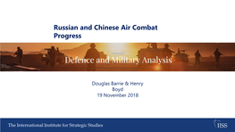 Russian and Chinese Air Combat Progress