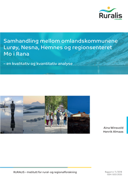 Samhandling Mellom Omlandskommunene Lurøy, Nesna, Hemnes Og Regionsenteret Mo I Rana
