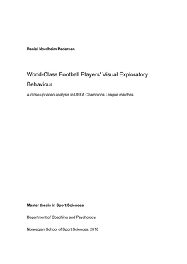 World-Class Football Players' Visual Exploratory Behaviour