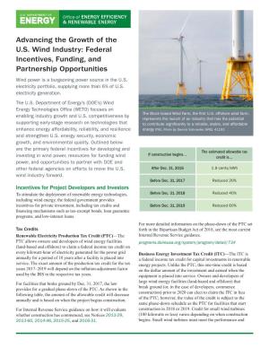 Advancing the Growth of the U.S. Wind Industry: Federal Incentives, Funding, and Partnership Opportunities Wind Power Is a Burgeoning Power Source in the U.S