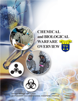 Chemical and Biological Warfare Overview, 2015