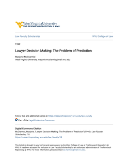 Lawyer Decision Making: the Problem of Prediction