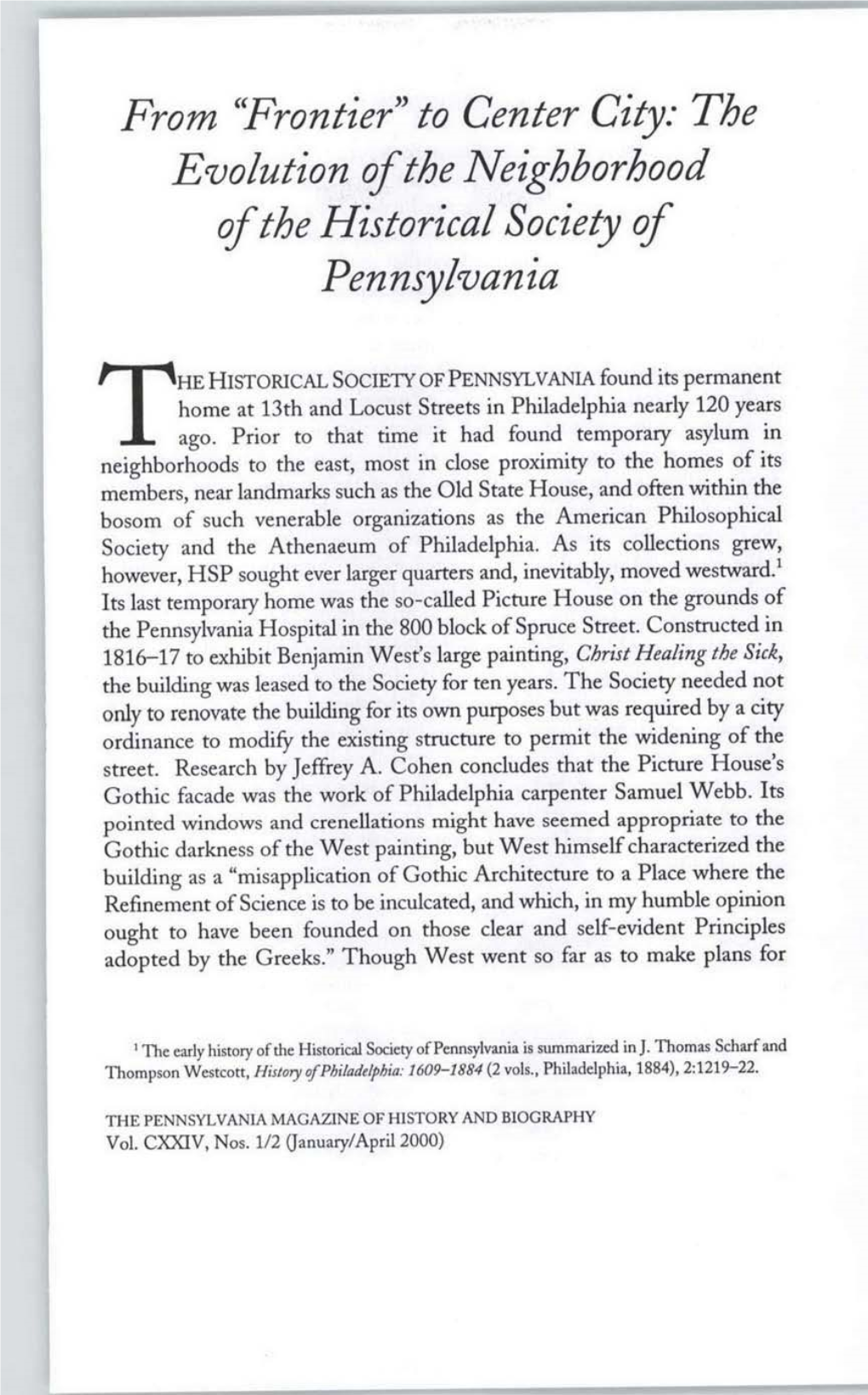 To Center City: the Evolution of the Neighborhood of the Historicalsociety of Pennsylvania