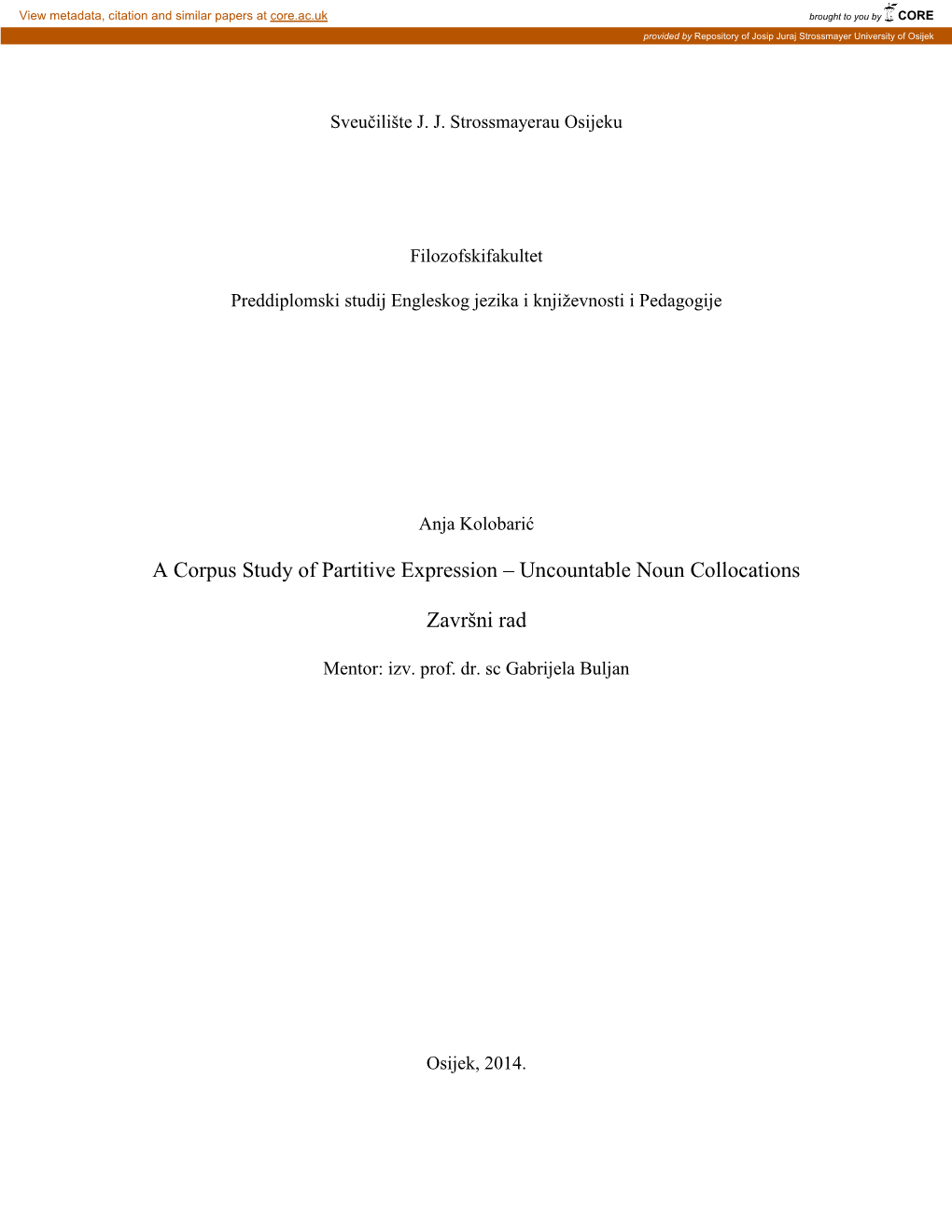 A Corpus Study of Partitive Expression – Uncountable Noun Collocations