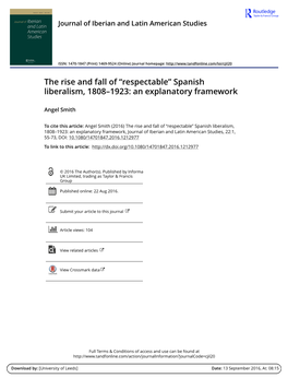 The Rise and Fall of “Respectable” Spanish Liberalism, 1808–1923: an Explanatory Framework