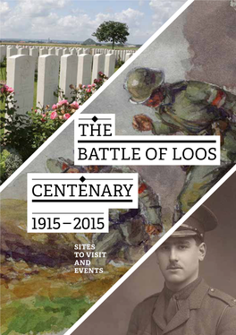 Battle of Loos Centenary 1915