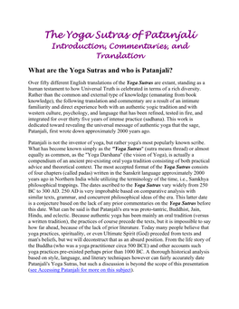 The Yoga Sutras of Patanjali Introduction, Commentaries, and Translation What Are the Yoga Sutras and Who Is Patanjali?
