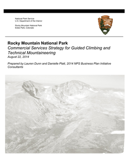 Rocky Mountain National Park Commercial Services Strategy for Guided Climbing and Technical Mountaineering August 22, 2014